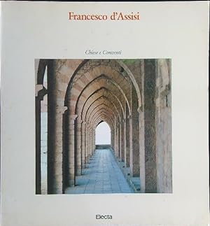 Francesco D'Assisi Chiese e conventi