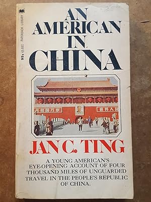 An American in China. A young American's eye-opening account of four thousand miles of unguarded ...
