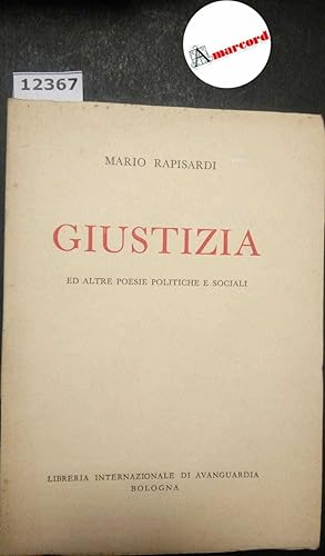 Rapisardi Mario, Giustizia ed altre poesie politiche e sociali, Libreria Internazionale di Avangu...