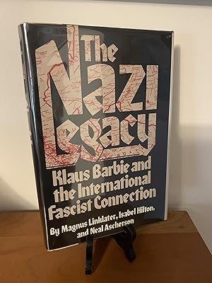 The Nazi Legacy: Klaus Barbie and the International Fascist Connection
