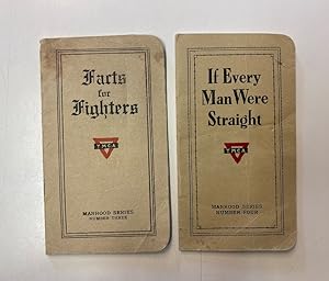 Facts for Fighters [with] If Every Man Were Straight. YMCA Manhood Series