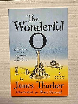 The Wonderful O: (Penguin Classics Deluxe Edition)