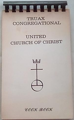 Truax Congregational United Church of Christ Cook Book