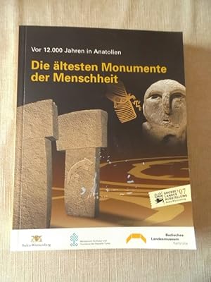 Vor 12000 Jahren in Anatolien - die ältesten Monumente der Menschheit. Große Landesausstellung Ba...