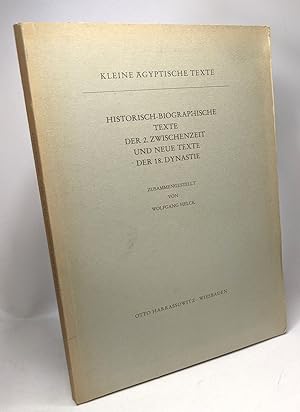Historisch-biographische Texte der 2. Zwischenzeit und neue Texte der 18. achtzehnten Dynastie (K...