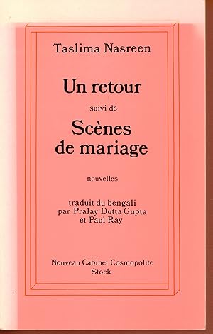 Un retour suivi de scènes de mariage