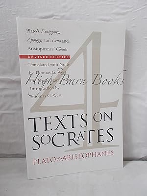 Four Texts on Socrates: Plato's Euthyphro, Apology, and Crito and Aristophanes' Clouds