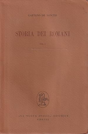 Storia dei romani Volume 1 di Gaetano de Sanctis