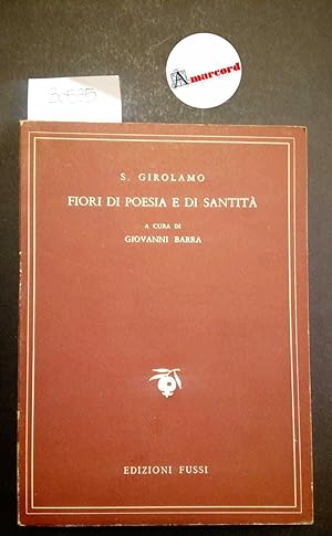 San Girolamo, Fiori di poesia e di santità, Fussi, 1954