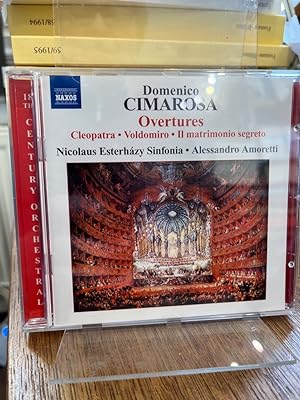 Domenico Cimerosa: Ouvertüren Vol. 1; Nicolaus Esterhazy Sinfonia, Alessandro Amoretti.