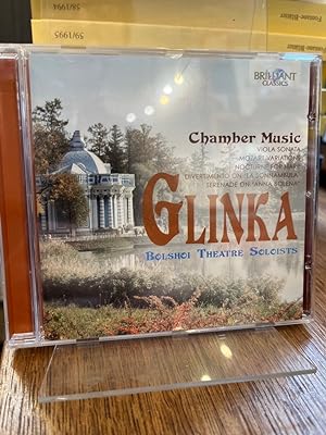 Mikhail Glinka Chamber Music. Bolshoi Theatre Soloists, Alexander Lazarev.