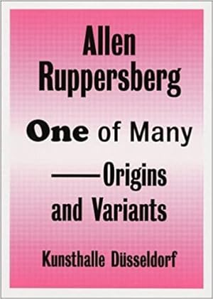 Allen Ruppersberg. One of Many - Origins and Variants