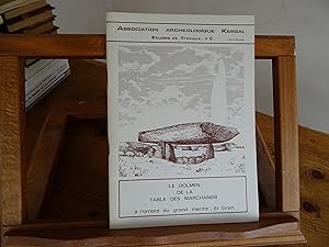 Association Archéologique Kergal Etudes et Travaux n° 6 Le Dolmen De La Table Des Marchands à l'o...
