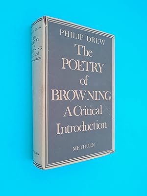 The Poetry of Browning: A Critical Introduction