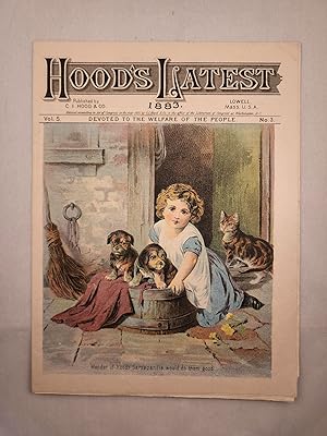 Hood?s Latest Vol. 5, No. 3 , 1883 Devoted to the Welfare of the People
