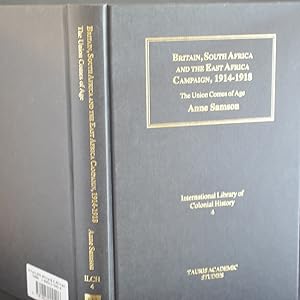 Britain,South Africa and the East Africa Campaign,1914-1918