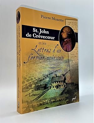 St. John de Crèvecoeur et les lettres d'un fermier américain