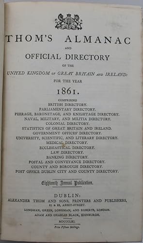 Thom?s Almanac and Official Directory of the United Kingdom of Great Britain and Ireland for the ...
