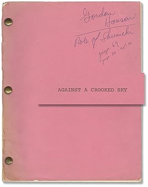 Against a Crooked Sky (Original screenplay for the 1975 film)
