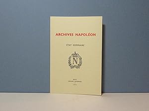 Archives Napoléon. Etat sommaire