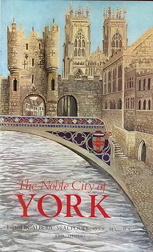 The Noble City of York.