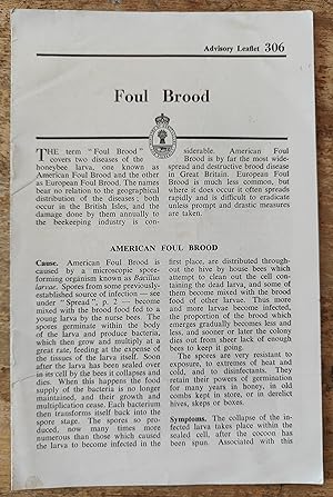 "Foul Brood" Advisory Leaflet 306 (reviewed) for bee keepers