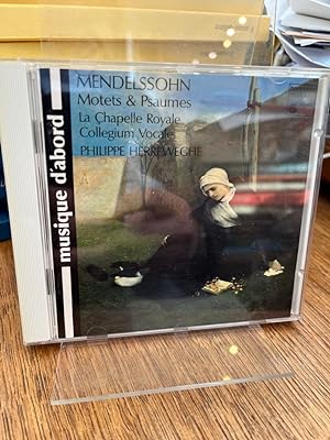 Mendelssohn: Motetten & Psalmen Collegium Vocale de Gand, Philippe Herreweghe.
