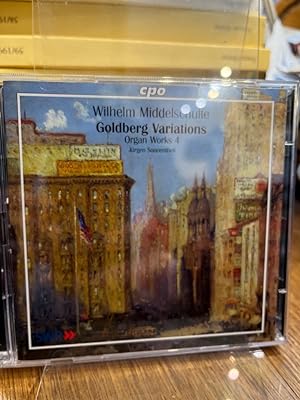 Wilhelm Middelschulte: Organ Works Vol.4; J.S. Bach: Goldberg Variations arranged for organ. Jürg...