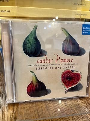 Cantar d`amore: Italian lovesongs from Renaissance and folk tradition.
