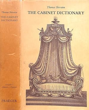 Thomas Sheraton Cabinet Dictionary: Volume I Abacus - Drawer