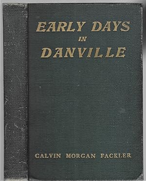 Early Days In Danville / Typed Letters Signed