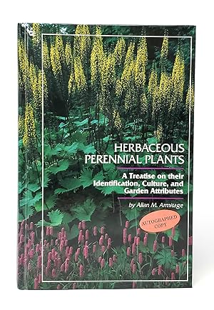 Herbaceous Perennial Plants: A Treatise on their Identification, Culture, and Garden Attributes S...