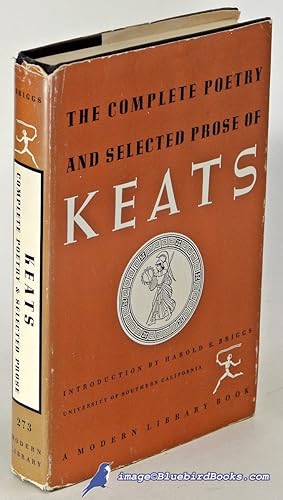 The Complete Poetry and Selected Prose of John Keats (Modern Library #273.1)