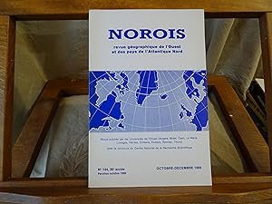 NOROIS Revue géographique de l'ouest et des pays de l'Atlantique Nord N° 144, 36e année Octobre-D...