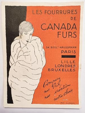 Les fourrures de Canada Furs. 54 Boulevard Haussmann, Paris, Lille, Londres, Bruxelles.