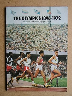 The Olympics 1896-1972.