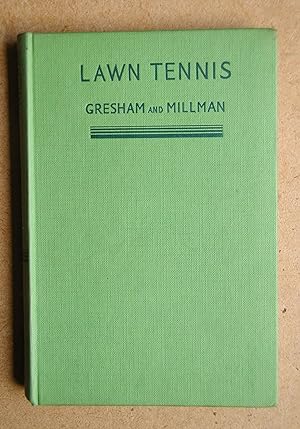 Lawn Tennis: Technique, Training and Tactics.