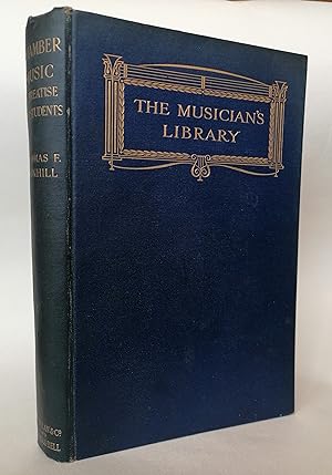 Chamber Music: A Treatise for Students (The Musician's Library)