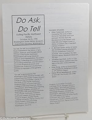 Do Ask, Do Tell: outing Pacific Northwest history, October 24-25, 1998; Washington State History ...