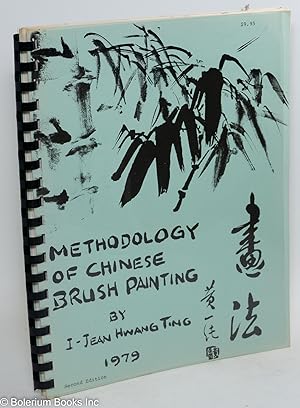 Methodology of Chinese Brush Painting