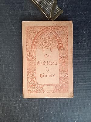 La Cathédrale de Viviers - Recherches historiques et archéologiques