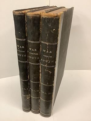 The War with the South, A History of the Great American Rebellion, 3 Volume