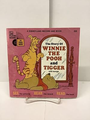 The Story of Winnie the Pooh and Tigger with Songs, A Disneyland Record and Book, LLP 333