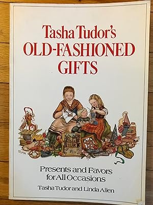 Tasha Tudor's Old Fashioned Gifts