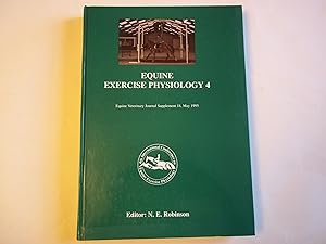 Equine Exercise Physiology 4. Proceedings of the fourth international conference on equine exerci...