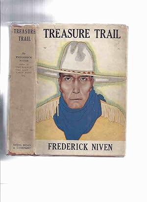 Treasure Trail ---by Frederick Niven ( Set in British Columbia and Washington state)