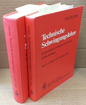 Technische Schwingungslehre; Erster Band: Einfache Schwinger, Dritte Auflage: Teil A: Lineare Sch...