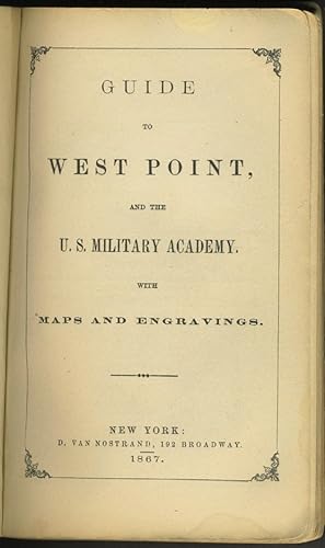 Guide to West Point, and the US Military Academy with Maps & Engravings