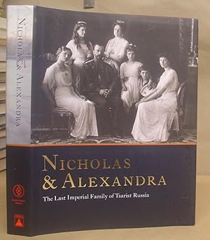 Nicholas And Alexandra - The Last Imperial Family Of Tsarist Russia