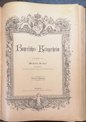 Bayerisches Kriegerheim. 1. u. 2. Jg. 1893- 95. Reich illustriert mit Holzstichen, Beiligend: 2 B...